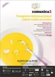 Congreso Internacional Sobre Redes Sociales. Comunica2