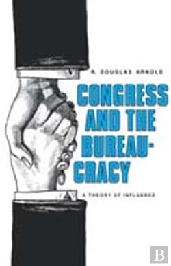 Bertrand.pt - Congress And The Bureaucracy