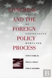 Congress And The Foreign Policy Process