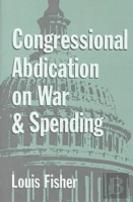 Congressional Abdication On War And Spending