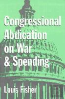 Congressional Abdication On War And Spending