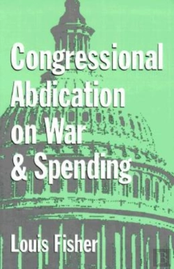 Bertrand.pt - Congressional Abdication On War And Spending