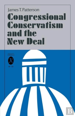 Bertrand.pt - Congressional Conservatism And The New Deal