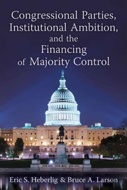 Bertrand.pt - Congressional Parties, Institutional Ambition, And The Financing Of Majority Control