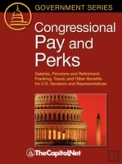 Bertrand.pt - Congressional Pay And Perks: Salaries, P