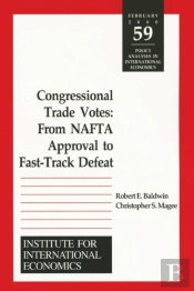 Congressional Trade Votes Â€“ From Nafta Approval To Fastâ€“Track Defeat