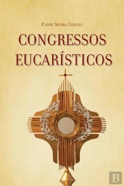Bertrand.pt - Congressos Eucarísticos