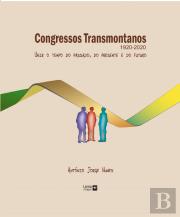 Congressos Transmontanos (1920 -2020)