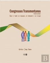Congressos Transmontanos (1920 -2020)