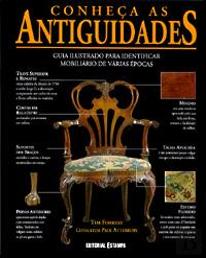 Conheça as Antiguidades - Mobiliário