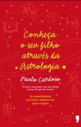 Conheça o Seu Filho Através da Astrologia