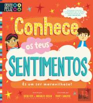 Conhece os Teus Sentimentos - És um Ser Maravilhoso!
