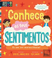 Conhece os Teus Sentimentos - És um Ser Maravilhoso!