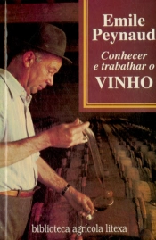 Conhecer e Trabalhar o Vinho
