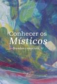 Conhecer os Místicos