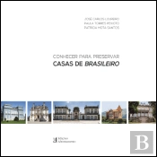 Conhecer para Preservar - Casas de Brasileiro