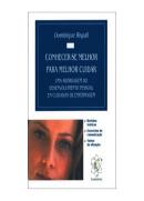 Conhecer-se melhor, para melhor cuidar