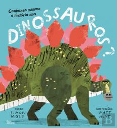Conheces Mesmo a História dos Dinossauros?