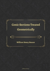 Conic Sections Treated Geometrically