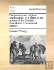 Conjectures On Original Composition. In