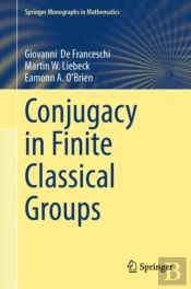 Conjugacy In Finite Classical Groups