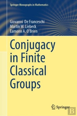 Bertrand.pt - Conjugacy In Finite Classical Groups