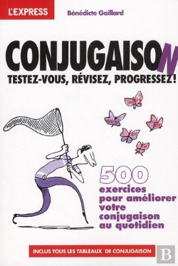 Bertrand.pt - Conjugaison ? Testez-Vous  Revisez  Progressez