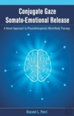 Bertrand.pt - Conjugate Gaze Somato-Emotional Release