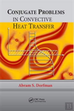 Bertrand.pt - Conjugate Problems In Convective Heat Transfer