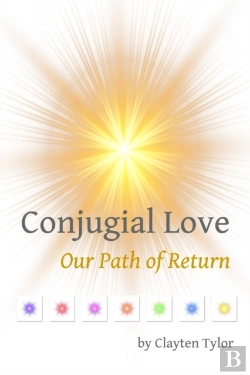 Bertrand.pt - Conjugial Love: Our Path Of Return