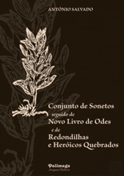 Bertrand.pt - Conjunto de Sonetos seguido de Novo Livro de Odes e de Redondilhas e 'Heróicos' Quebrados