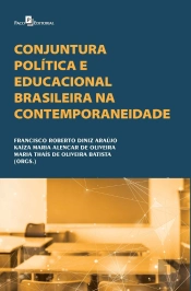Conjuntura Política E Educacional Brasileira Na Contemporaneidade