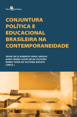 Bertrand.pt - Conjuntura Política E Educacional Brasileira Na Contemporaneidade