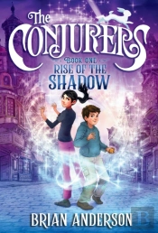 Conjurers #1: Rise Of The Shadow