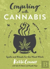 Conjuring With Cannabis