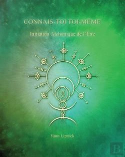 Bertrand.pt - Connais-Toi Toi-Même, Initiation Alchimique De L'Être T.3