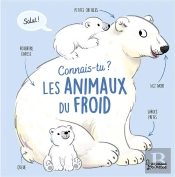 Connais-Tu Les Animaux Du Froid ?