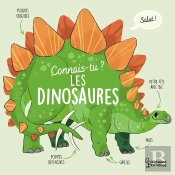Connais-Tu ? Les Dinosaures