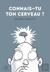 Connais-Tu Ton Cerveau ?