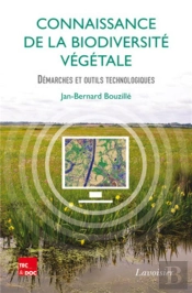 Connaissance De La Biodiversité Végétale ; Démarches Et Outils Technologiques
