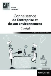 Connaissance De L'Entreprise Et De Son Environnement ; Cap Cuisine Resturant ; Corrigé