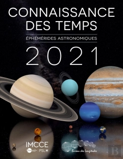 Bertrand.pt - Connaissance Des Temps 2021 ; Éphémérides Astronomiques