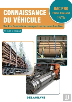 Bertrand.pt - Connaissance Du Véhicule ; Bac Professionnel Filière Transport ; Conducteur Routier Marchandises ; 1re Et Terminale ; Pochette Élève