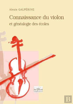 Bertrand.pt - Connaissance Du Violon Et Genealogie Des Ecoles