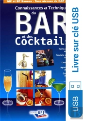 Connaissance Et Techniques Du Bar Et Des Cocktails Sur Clé Usb