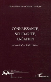 Connaissance, Solidarité, Création ; Le Cercle D'Or Des Territoires