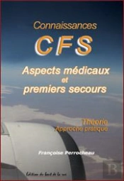 Connaissances Cfs ; Aspects Médicaux Et Premiers Secours