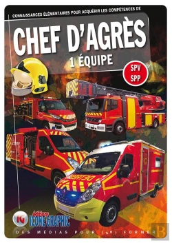 Bertrand.pt - Connaissances Élémentaires Pour Acquérir Les Compétences De Chef D'Agrès À 1 Équipe ; Spv-Spp