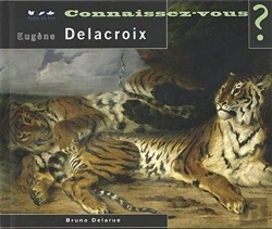 Bertrand.pt - Connaissez Vous ? Eugène Delacroix
