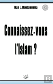 Connaissez-Vous L'Islam ?